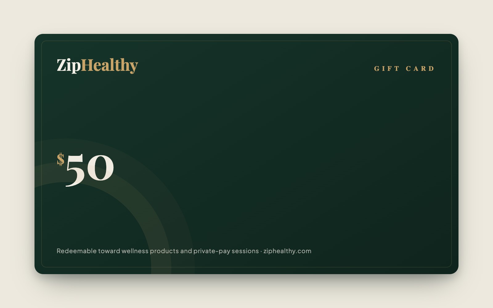 ZipHealthy gift card, fifty dollar denomination